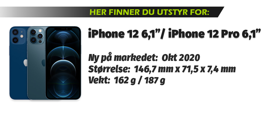 Utstyr for iPhone 12 6,1 og iPhone 12 Pro 6,1